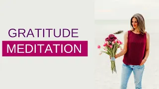 Morning Gratitude Meditation | Guided meditation for POSITIVE ENERGY