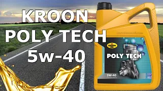 Синтетичне моторне масло Kroon Poly Tech 5w40 [PAG] Огляд