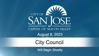 AUG 8, 2023 |  City Council Morning Session