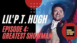 The Greatest Showman: Lil' Hugh aka Baby P.T. Barnum