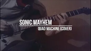 Sonic Mayhem - Quad Machine (Quake 2 OST) cover