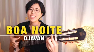 Boa Noite - Djavan (cover)