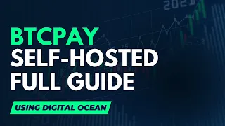 BTCPay Server  setup on Digital Ocean full guide