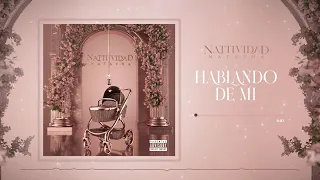 Natti Natasha - Hablando de Mi (Audio Official)