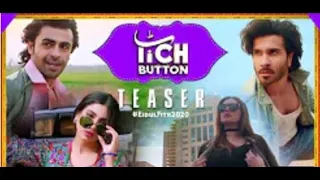 TICH BUTTON - TEASER | ARY FILMS | SALMAN IQBAL FILMS | SHOOTING STAR STUDIO