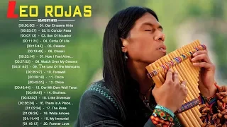 Лучший Сборник Музыки Южно-Американских Индейцев. Leo Rojas Greatest Hits Full Album 2018.