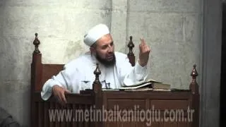 Metin Balkanlıoğlu hoca efendi 11 02 2014 nişanca camii sohbeti