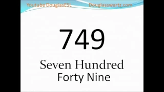 Learn How to Pronounce English Numbers 700 to 800 with DouglasESL