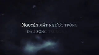 Oceans (Vietnamese) | Dòng Đời - LYRICS VIDEO