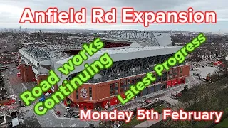 Anfield Rd Stand Expansion - Liverpool FC - 5th February 2024 - Latest Progress #ynwa #liverpool