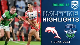 NRL 2024 | Dolphins v Canberra Raiders | Half-time Highlights