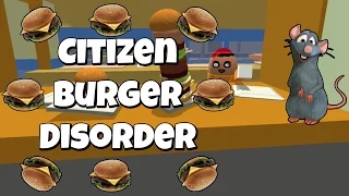 Citizen Burger Disorder | BEST RESTAURANT EVER