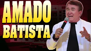 AMADO BATISTA   GRANDES SUCESSOS