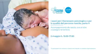 Officina UNICEF: Accompagnamento alla nascita, cure amiche e sostegno nel territorio