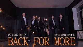 【M.D.】 TXT (투모로우바이투게더), Anitta - ‘Back for More’ Studio Dance Cover