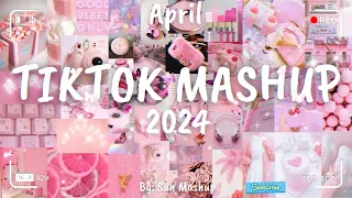 Tiktok Mashup April 💗2024💗 (Not Clean)