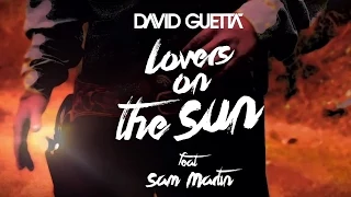 David Guetta - Lovers On The Sun (Lyrics Video) ft Sam Martin