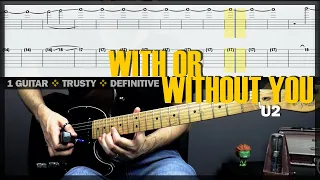 With or Without You - U2 🌟 Guitar Cover Tab | Ebow Infinite Sustainer Solo Lesson | BT with Vocals