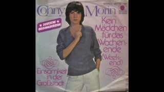 Conny Morin -  Kein Mädchen für das Wochenende ("Weekend" Cover Version) 1983