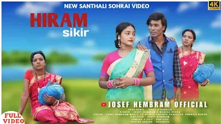 HIRAM SIKIR //NEW SANTHALI SOHRAI FULL VIDEO 2024 //JOSEF HEMBRAM & SUSHILA SOREN & PARUL.