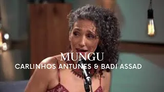 Mungu - Badi Assad e Carlinhos Antunes interpretam Lokua Kanza