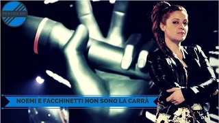 The Voice of Italy, Noemi e Facchinetti non sono Carrà