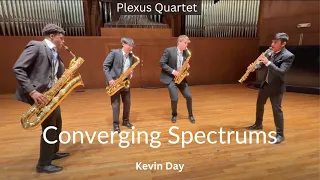 Converging Spectrums by Day | Plexus Quartet