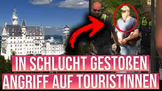 Übergriff und Mord am Schloss Neuschwanstein - Mann stößt Touristinnen in Schlucht
