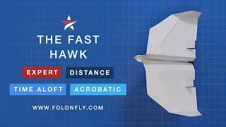 ✈ How to Make a Paper Airplane that Flies FAST! - The Fast Hawk - Fold 'N Fly