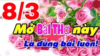 8/3 Mở bài thơ này nghe là đúng bài luôn ...Trương Đình Đại