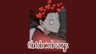 ✨tik tok mashup✨ weeb songs/pt6