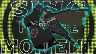 SASUKE VS ITACHI - SING FOR THE MOMENT (QUICK EDIT)