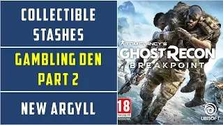 Gambling Den Part 2 | Collectible Stash | New Argyll | Ghost Recon Breakpoint