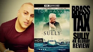 Sully 4K Bluray Review @BrassTax