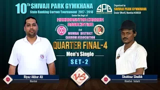 QF-4(Set-2): Riyaz Akbar Ali (Mumbai) Vs Shahbaz Shaikh (Mumbai-Suburb)