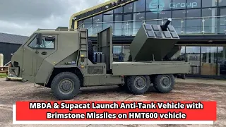 MBDA & Supacat Launch Anti Tank Vehicle with Brimstone Missiles on HMT600 vehicle