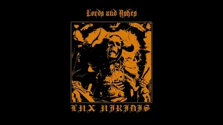 Lux Viridis - Lords and Ashes (2017) (Dungeon Synth)