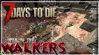 ★ 7 Days to Die War of the Walkers - Ep 38 - Exploded - One Night Only Walking Dead mode