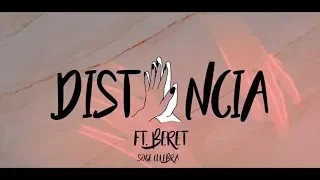 Soge Culebra feat. Beret - Distancia (Lyric Video)