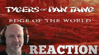 Tygers of Pan Tang - Edge of the world REACTION