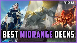 BEST Midrange Decks for Climbing In Legends of Runeterra! Patch 5.3