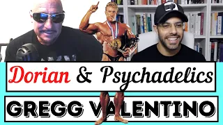 Gregg Valentino on Dorian Yates, Joe Rogan, and Psychadelics