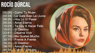 Rocío Dúrcal 2024 MIX Las Mejores Canciones - Como Tu Mujer, La Gata Bajo La Lluvia, Hoy Lo Vi P...