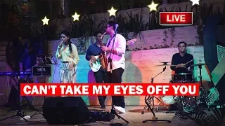 CAN'T TAKE MY EYES OFF YOU - Live Cover by MRSL OFFICIAL | MEZZANINE JOGJA | MUSISI JOGJA