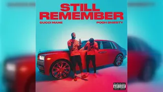 Gucci Mane - Still Remember feat. Pooh Shiesty (Instrumental) [FREE DOWNLOAD]