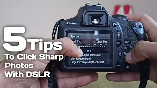 How To Get Sharp Photos With Dslr | In Hindi | Best 5 Tips | Canon 1500D