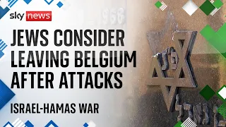 Jewish people in Belgium 'consider leaving country' amid spike in antisemitism | Israel-Hamas war