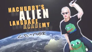 ALIEN Language Academy - HAchubby Highlight