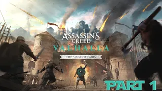 Assassin's Creed Valhalla The Siege of Paris Walkthrough Part 1