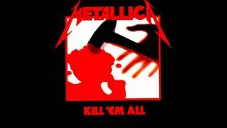 Metallica - (Anesthesia) Pulling Teeth (HD)